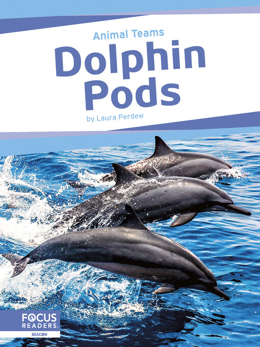 Title details for Dolphin Pods by Laura Perdew - Available